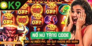 Nổ Hũ Tặng Code – Săn Xu Miễn Phí, Đổi Quà Khủng Mỗi Ngày